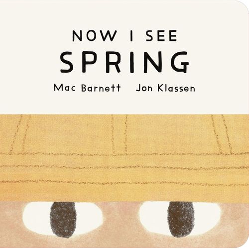 NOW I SEE SPRING - MAC BARNETT - JON KLASSEN