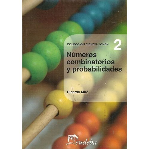 NUMEROS COMBINATORIOS Y PROBABILIDADES 2 - MIRO