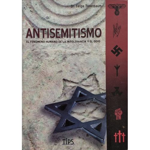 ANTISEMITISMO - FELIPE TENENBAUM
