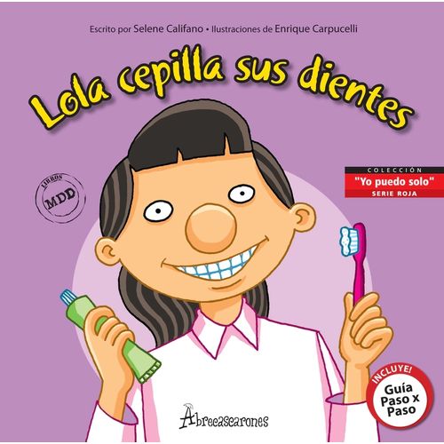 LOLA CEPILLA SUS DIENTES - SELENE CALIFANO