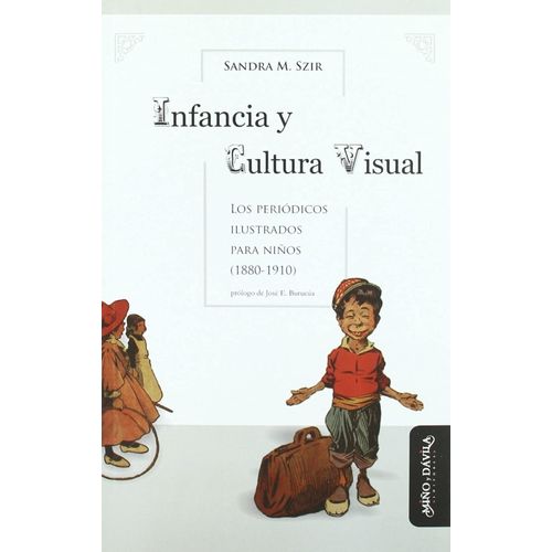 INFANCIA Y CULTURA VISUAL - PERIODICOS ILUSTRADOS PARA NIÑOS