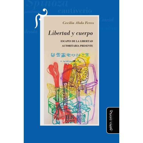 LIBERTAD Y CUERPO - CECILIA ABDO FEREZ