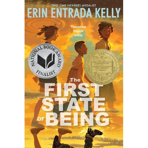 THE FIRST STATE OF BEING - ERIN ENTRADA KELLY