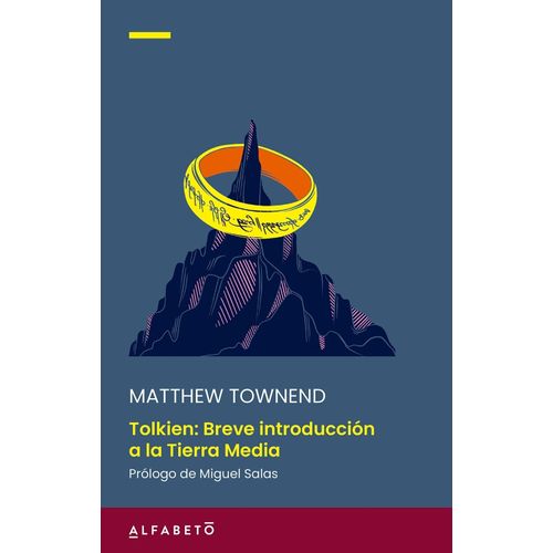 TOLKIEN - BREVE INTRODUCCION A LA TIERRA MEDIA - TOWNEND