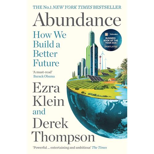 ABUNDANCE - HOW WE BUILD A BETTER FUTURE - KLEIN - THOMPSON