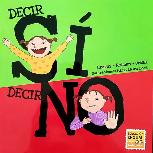 DECIR SI, DECIR NO - CZARNY / REIMAN / URBAS