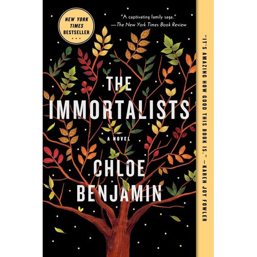 THE IMMORTALISTS - CHLOE BENJAMIN