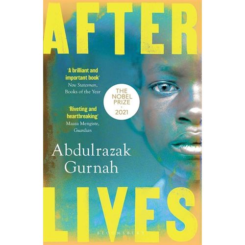 AFTERLIVES -  ABDULRAZAK GURNAH