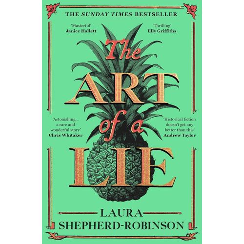 THE ART OF A LIE - LAURA SHEPHERD-ROBINSON