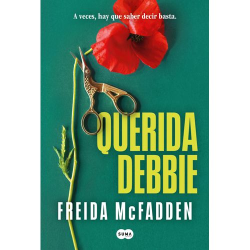 QUERIDA DEBBIE - FREIDA MCFADDEN