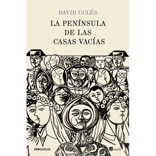 LA PENINSULA DE LAS CASAS VACIAS - DAVID UCLES
