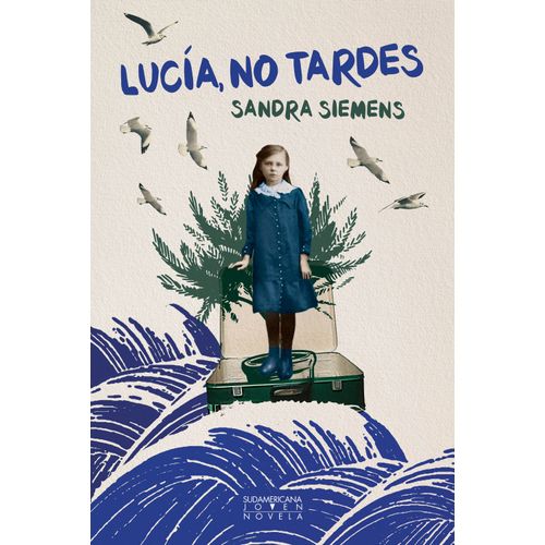 LUCIA NO TARDES - SANDRA SIEMENS