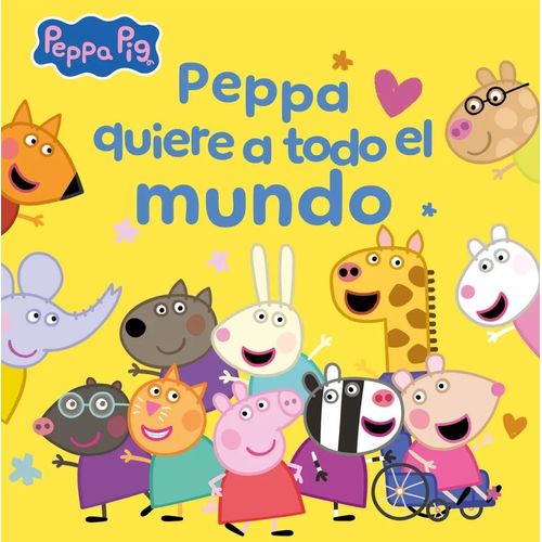 PEPPA QUIERE A TODO EL MUNDO