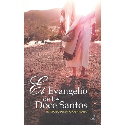 EL EVANGELIO DE LOS DOCE SANTOS