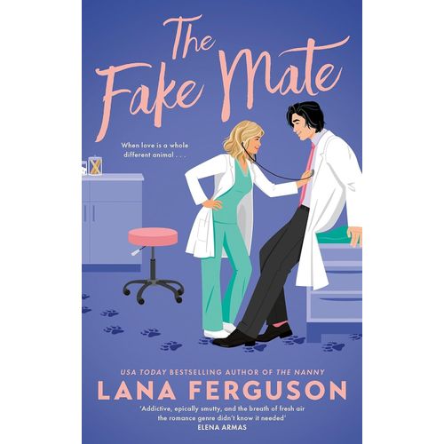 THE FAKE MATE - LANA FERGUSON