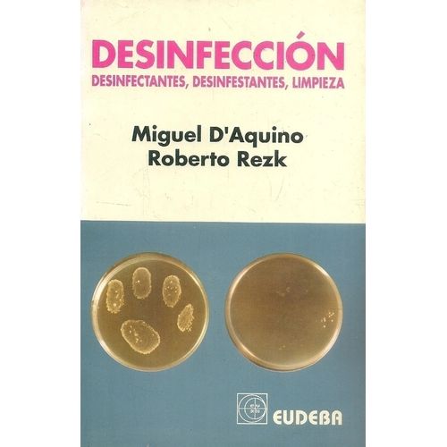 DESINFECCION - DESINFECTANTES, DESINFESTANTES, LIMPIEZA