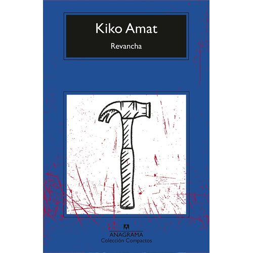 REVANCHA -  KIKO AMAT