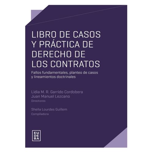 LIBRO DE CASOS Y PRACTICA DE DERECHO DE LOS CONTRATOS