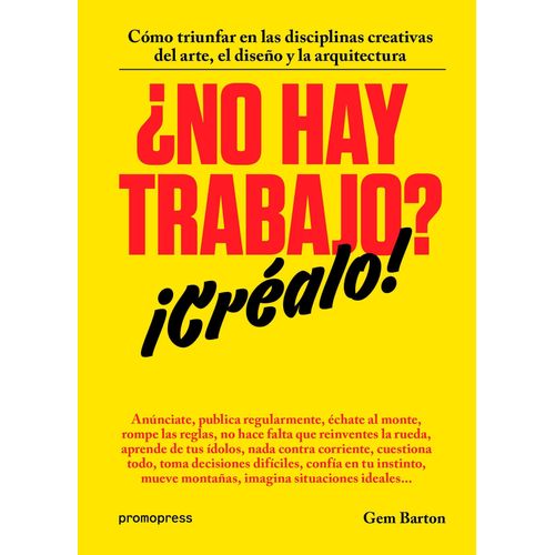 NO HAY TRABAJO? CREALO! - GEM BARTON