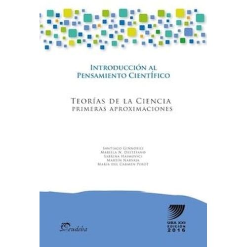 TEORIAS DE LA CIENCIA - PRIMERAS APROXIMACIONES