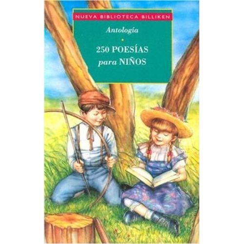 250 POESIAS PARA NIÑOS - NUEVA BIBLIOTECA BILLIKEN