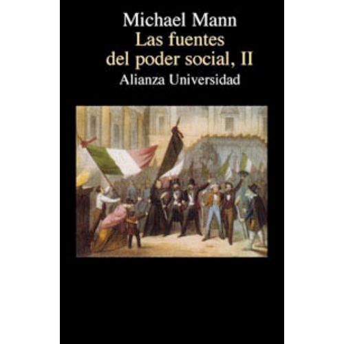 LAS FUENTES DEL PODER SOCIAL II - MICHAEL MANN