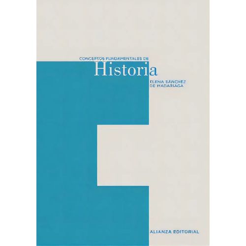CONCEPTOS FUNDAMENTALES DE HISTORIA - SANCHEZ DE MADARIAGA