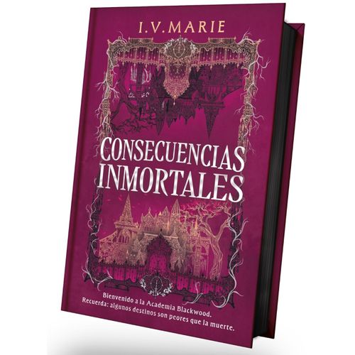 CONSECUENCIAS INMORTALES - I.V. MARIE