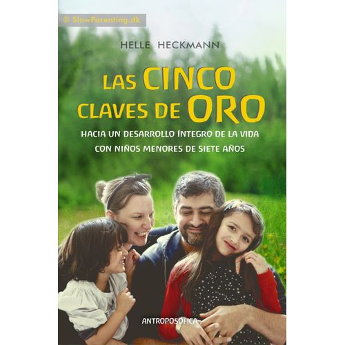 LAS CINCO CLAVES  DE ORO - HELLE HECKMANN