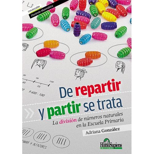 DE REPARTIR Y PARTIR SE TRATA - ADRIANA GONZALEZ