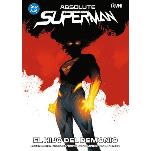 ABSOLUTE SUPERMAN 2 - EL HIJO DEL DEMONIO