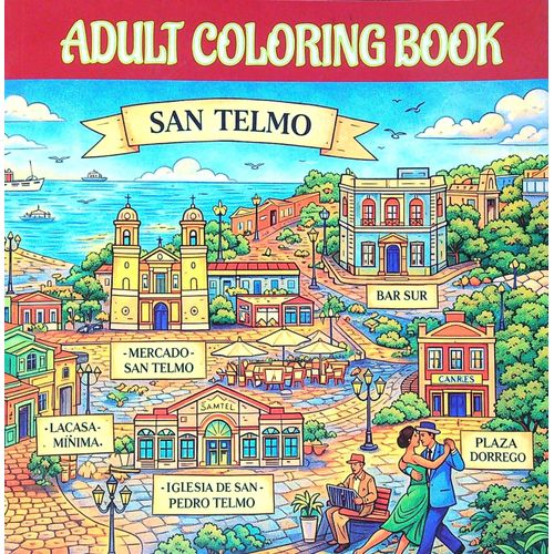 ADULT COLORING BOOK - SAN TELMO