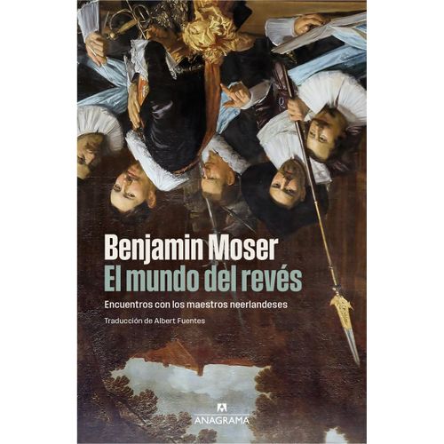EL MUNDO DEL REVES - BENJAMIN MOSER
