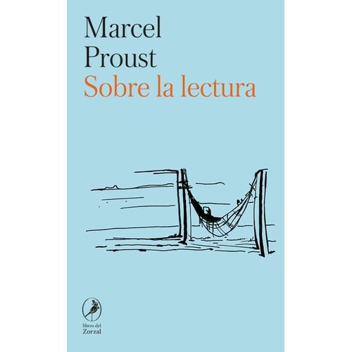 SOBRE LA LECTURA - MARCEL PROUST
