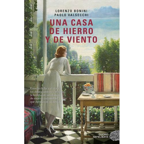 UNA CASA DE HIERRO Y DE VIENTO - BONINI - VALSECCHI