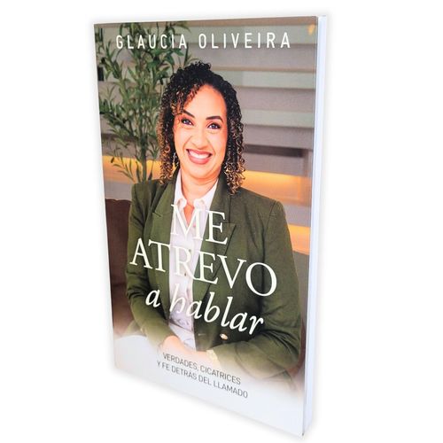 ME ATREVO A HABLAR - GLAUCIA OLIVEIRA
