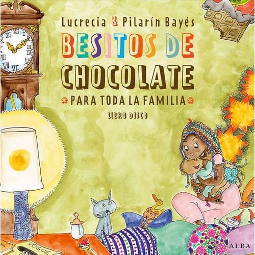 BESITOS DE CHOCOLATE PARA TODA LA FAMILIA - LIBRO DISCO
