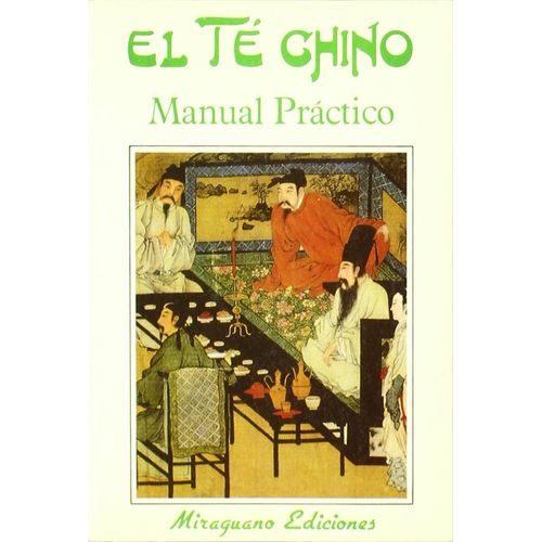 EL TE CHINO  - MANUAL PRACTICO