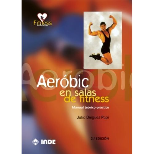 AEROBIC EN SALAS DE FITNESS
