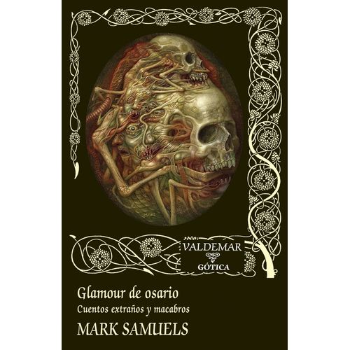 GLAMOUR DE OSARIO - CUENTOS EXTRAÑOS Y MACABROS - SAMUELS