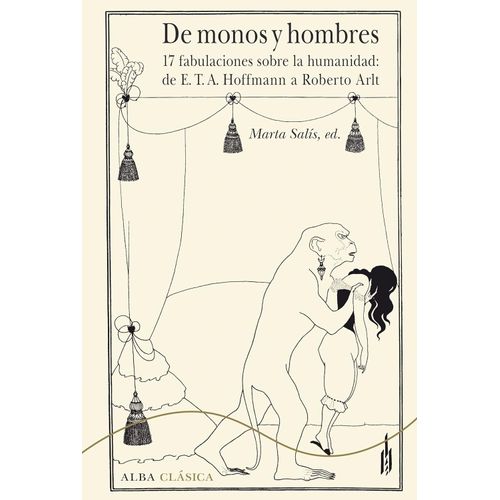 DE MONOS Y HOMBRES - 17 FABULACIONES SOBRE LA HUMANIDAD