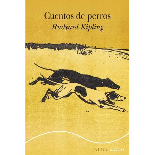 CUENTOS DE PERROS - RUDYARD KIPLING