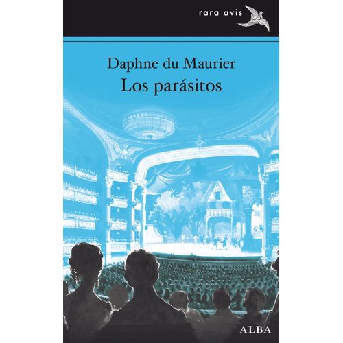 LOS PARASITOS - DAPHNE DU MAURIER