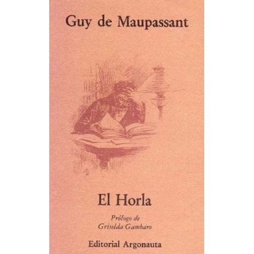 EL HORLA - GUY DE MAUPASSANT