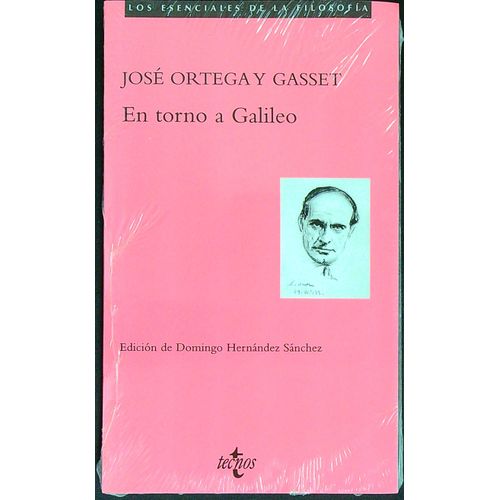 EN TORNO A GALILEO - JOSE ORTEGA Y GASSET