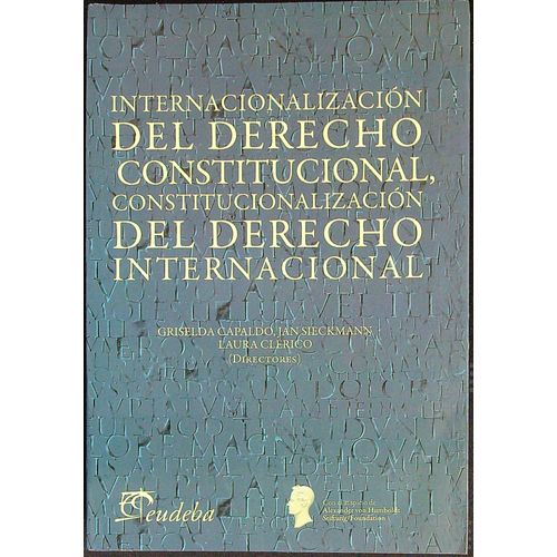 INTERNACIONALIZACION DEL DERECHO CONSTITUCIONAL