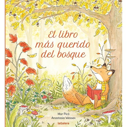 EL LIBRO MAS QUERIDO DEL BOSQUE- MAR PICO - ANASTASIA WESSEX