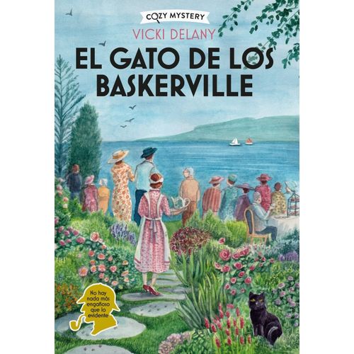 EL GATO DE LOS BASKERVILLE - COZY MYSTERY - VICKI DELANY