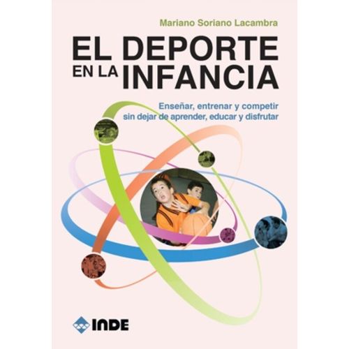 DEPORTE EN LA INFANCIA - MARIANO SORIANO LACAMBRA