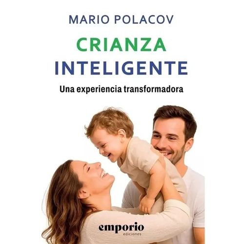 CRIANZA INTELIGENTE - MARIO POLACOV